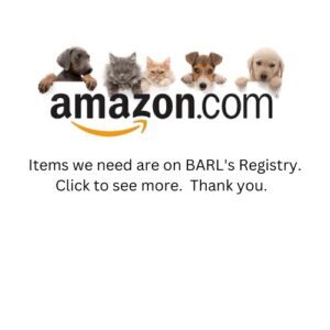 Items we need are on BARL's Registry. - 1